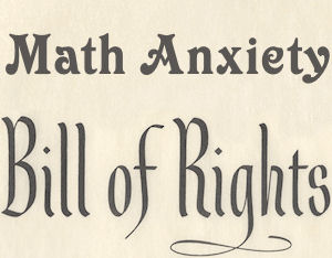 math anxiety bill of rights