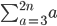 \sum_{a=3}^{2n}{a} 