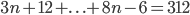 3n+12+ . \ . \ .+8n-6=312