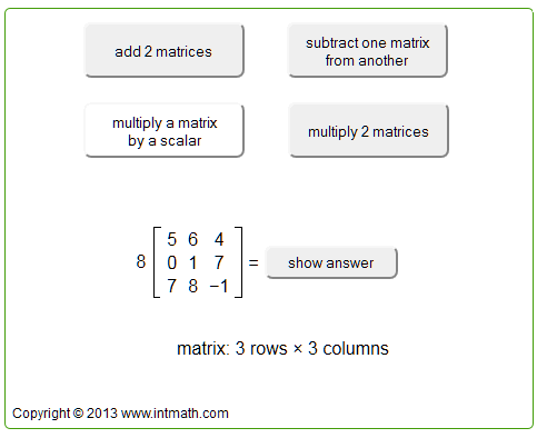 Matrices scalar multiplication