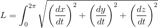 L=\int_0^{2\pi}\sqrt{\left(\frac{dx}{dt}\right)^2+\left(\frac{dy}{dt}\right)^2+\left(\frac{dz}{dt}\right)^2}