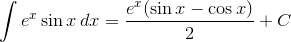 \int e^x\sin{x}\,dx=\frac{e^x(\sin{x}-\cos{x})}{2}+C