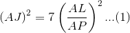 (AJ)^2=7\left(\frac{AL}{AP}\right)^2...(1)