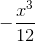 -\frac{x^3}{12}