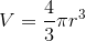 V=\frac{4}{3}\pi{r^3}